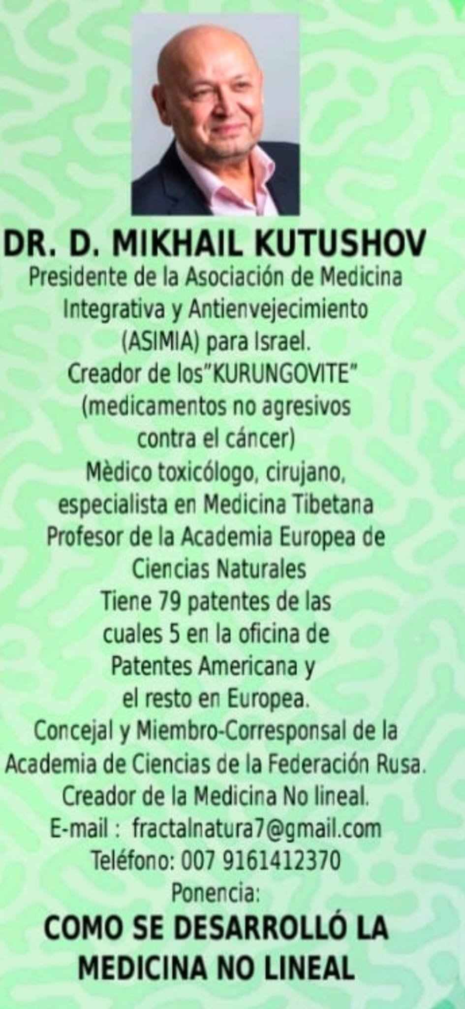 Curriculum of Dr. Mikhail Kutushov, Scientific Advisor and creator of KURUNGOVITE