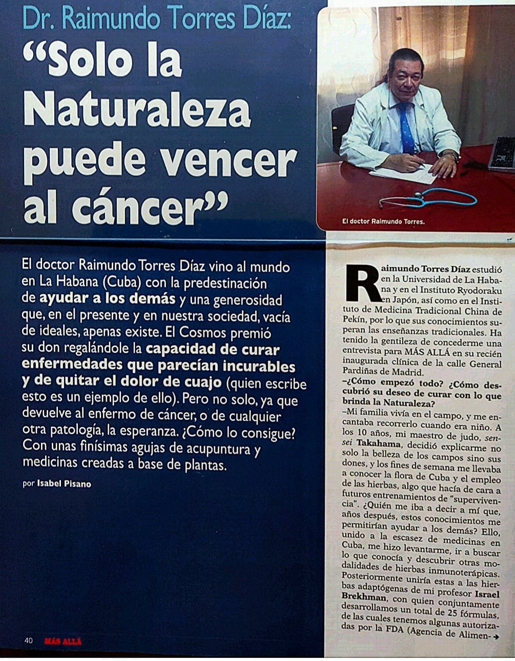 Entrevista de Isabel Pisano al Dr. Raimundo Torres en la revista Más Allá: «Solo la Naturaleza puede vencer al cáncer»
