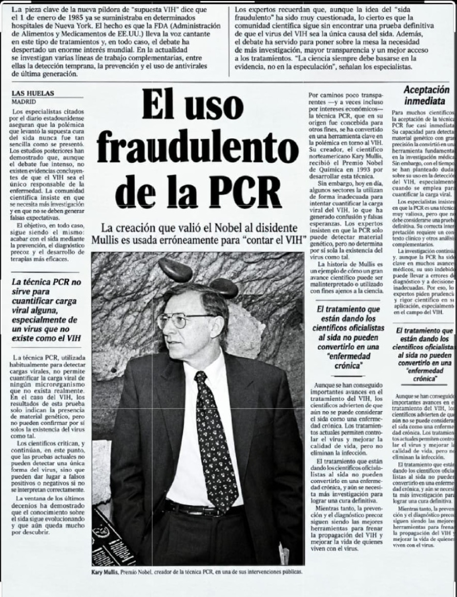 Reportaje de prensa «El uso fraudulento de la PCR»: Kary Mullis, Premio Nobel y creador de la tecnica PCR
